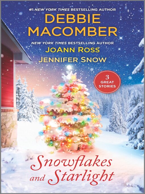 Title details for Snowflakes and Starlight by Debbie Macomber - Available